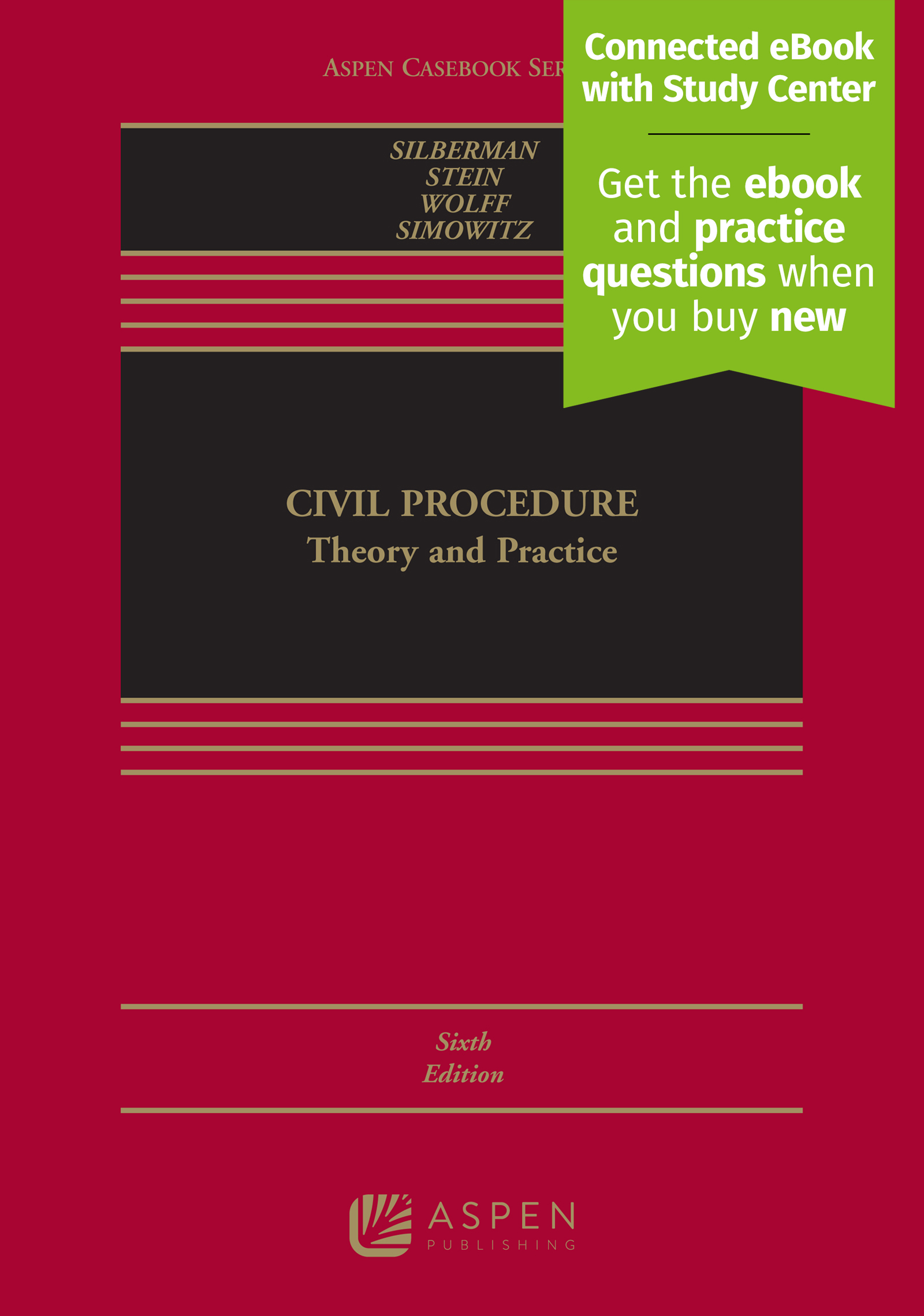 Civil Procedure: Theory and Practice