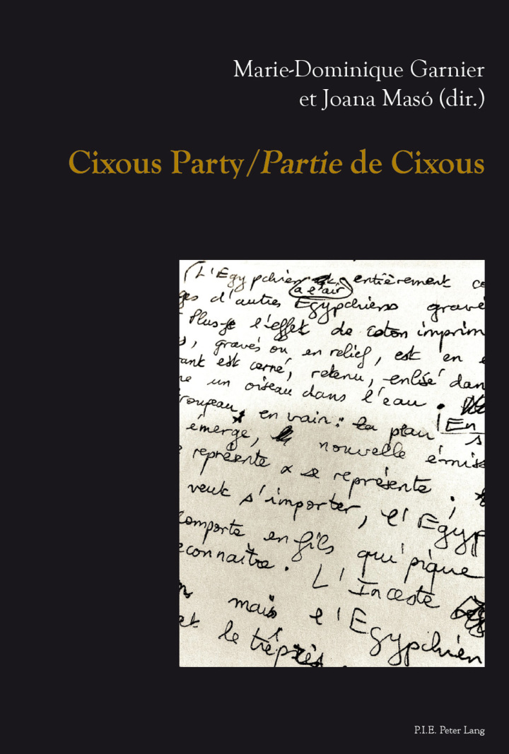 Cixous Party/�Partie� de Cixous