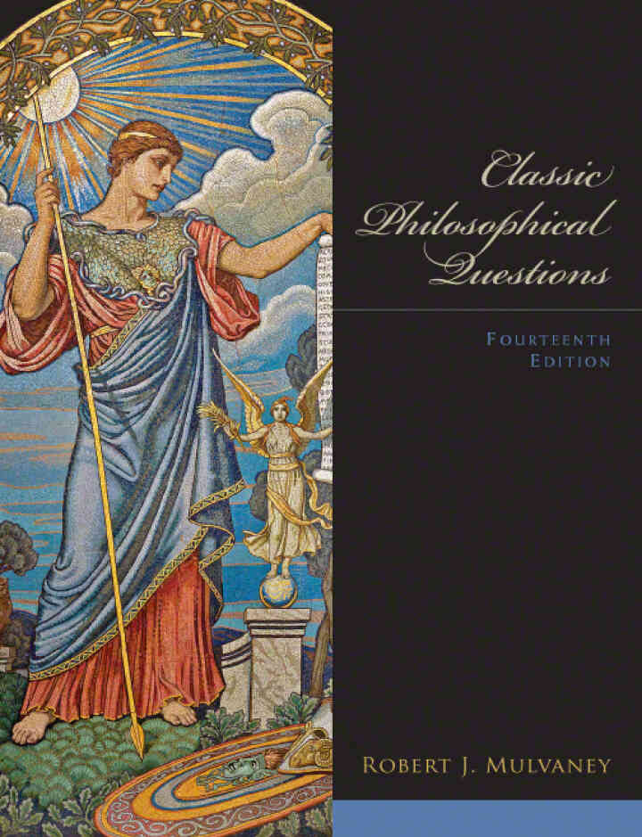 Classic Philosophical Questions, 14th Edition