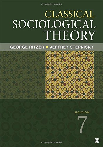 Classical Sociological Theory 7th Edition