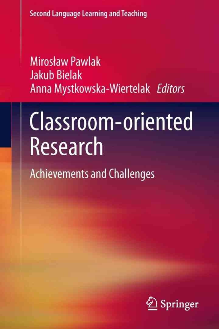 Classroom-oriented Research: Achievements and Challenges
