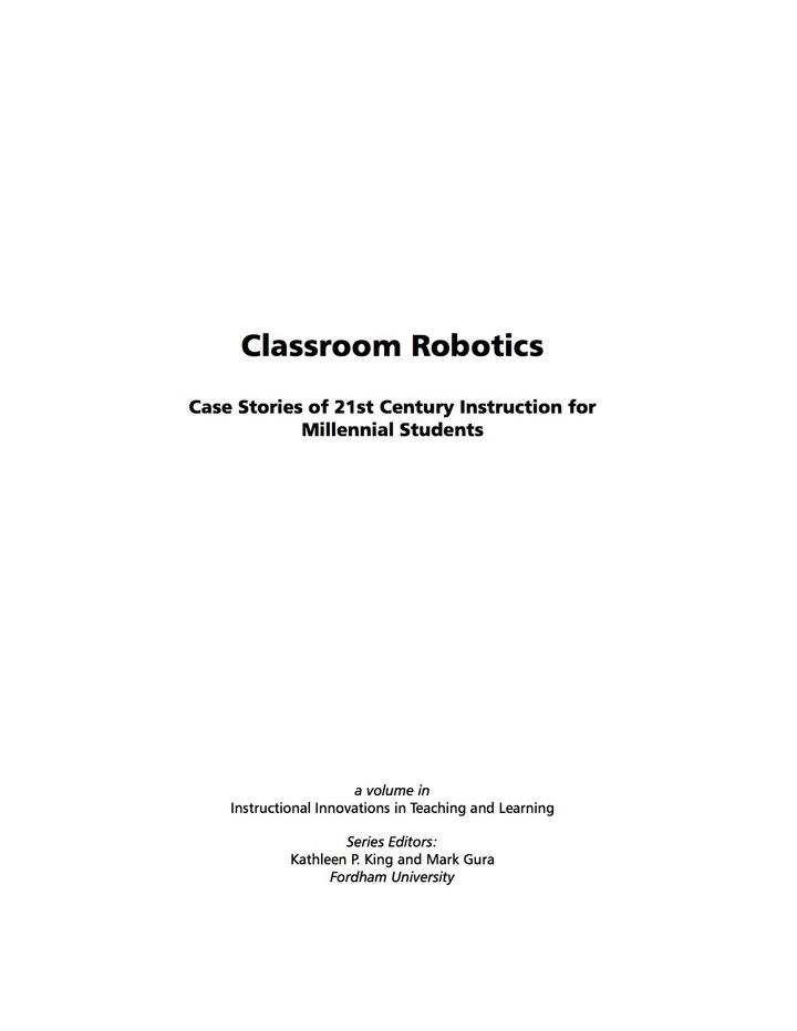 Classroom Robotics: Case Stories of 21st Century Instruction for Millennial Students