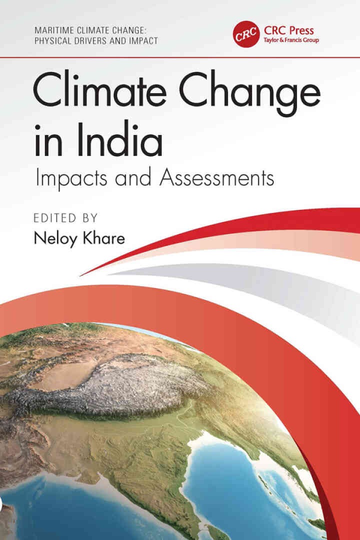 Climate Change in India: Impacts and Assessments, 1st Edition