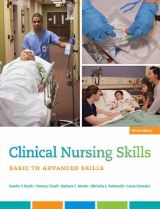 Clinical Nursing Skills 9th edition by Sandra F. Smith