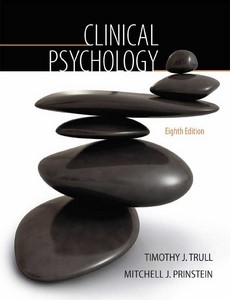 Clinical Psychology 8th edition by Timothy J. Trull