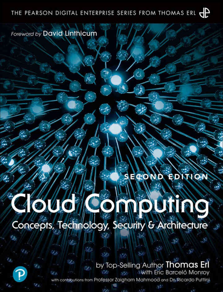 Cloud Computing: Concepts, Technology, Security, and Architecture, 2nd Edition