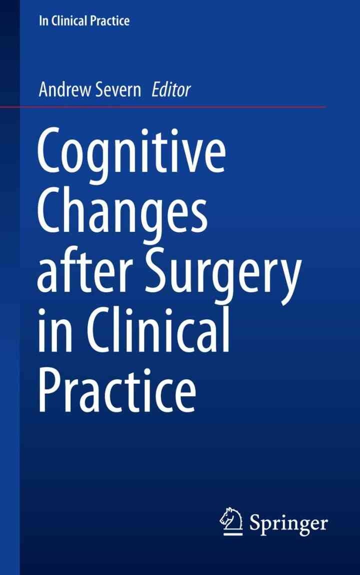 Cognitive Changes after Surgery in Clinical Practice