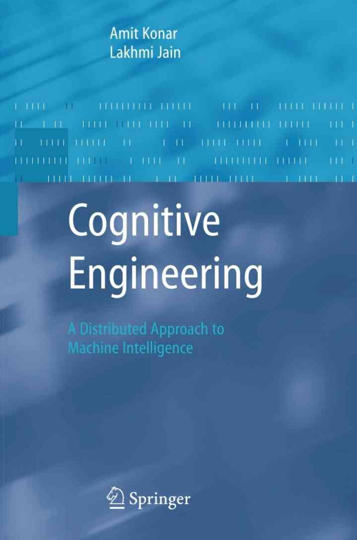 Cognitive Engineering: A Distributed Approach to Machine Intelligence