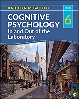 Cognitive Psychology In and Out of the Laboratory