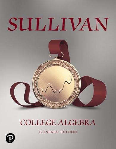 College Algebra (11th Edition) ? Michael Sullivan