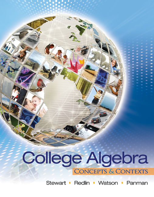 College Algebra: Concepts & Contexts 1st Edition