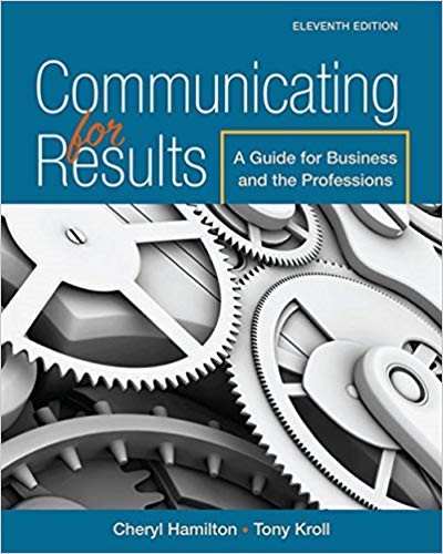 Communicating for Results: A Guide for Business and the Professions 11th Edition