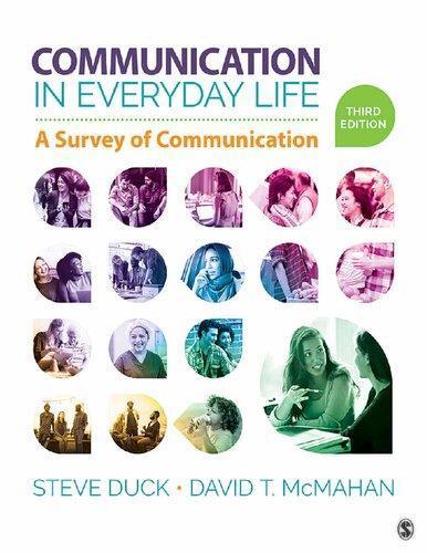 Communication In Everyday Life A Survey Of Communication 3Rd Edition
