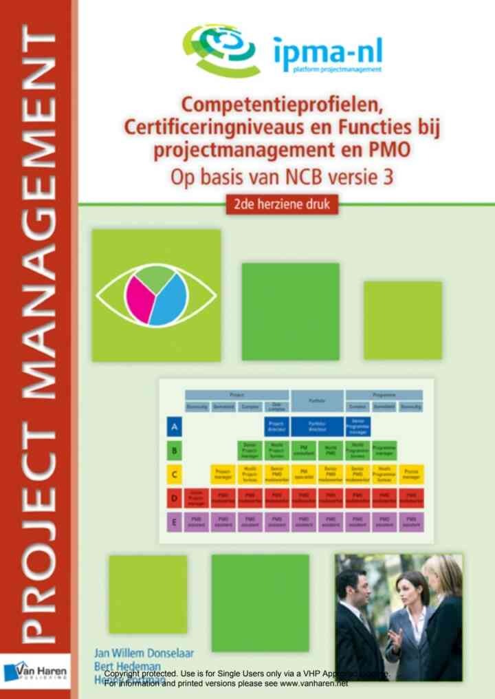 Competentieprofielen, Certificeringniveaus en Functies bij projectmanagement en PMO - Op basis van NCB versie 3 - 2de herziene druk 2nd Edition