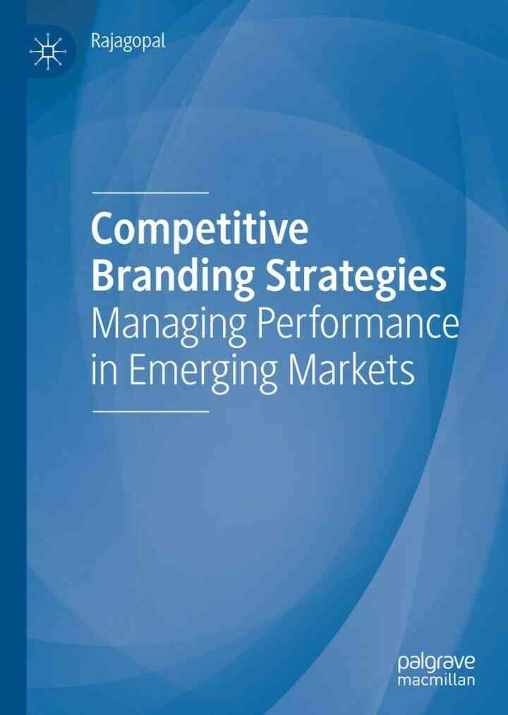 Competitive Branding Strategies: Managing Performance in Emerging Markets