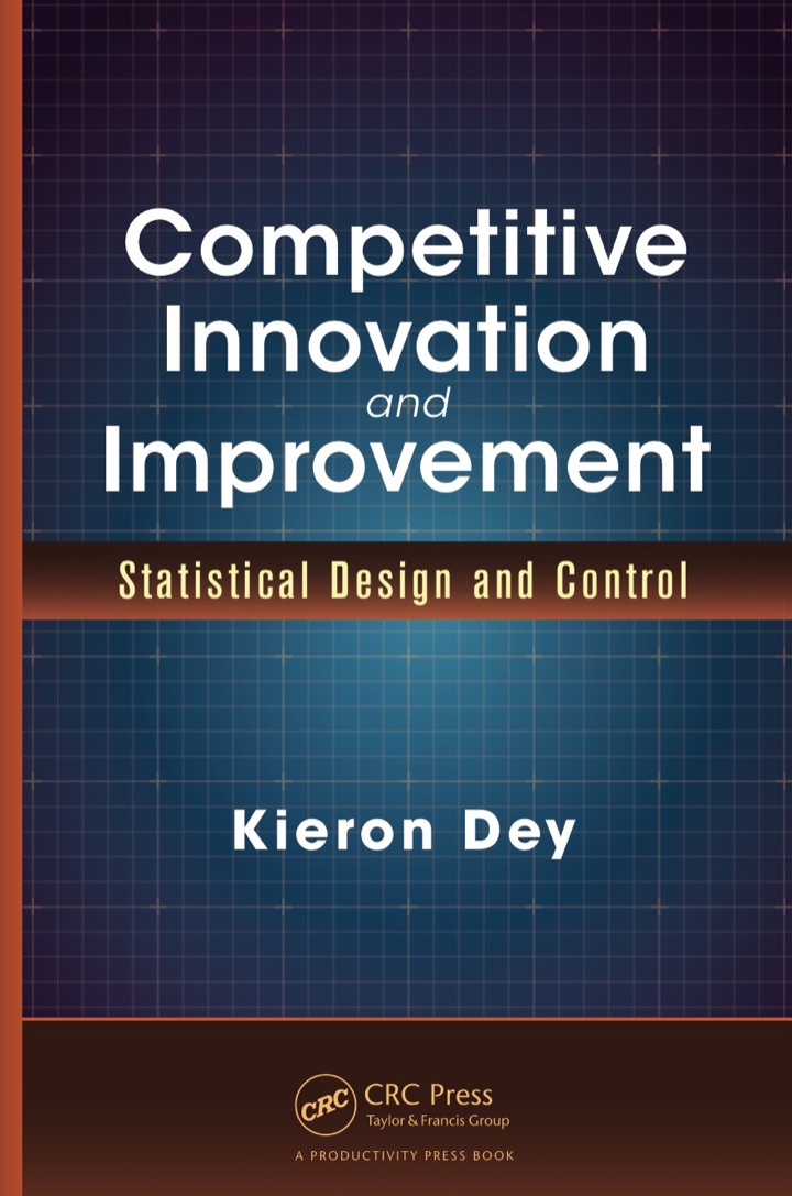 Competitive Innovation and Improvement: Statistical Design and Control