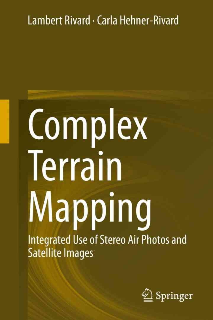 Complex Terrain Mapping: Integrated Use of Stereo Air Photos and Satellite Images