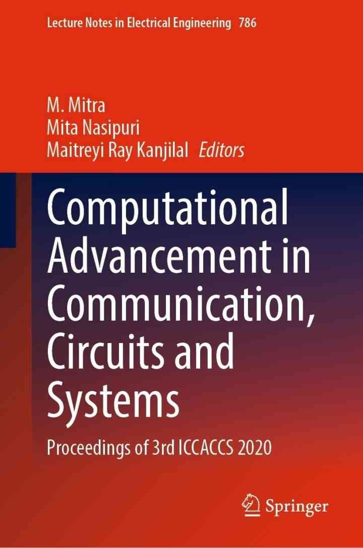 Computational Advancement in Communication, Circuits and Systems: Proceedings of 3rd ICCACCS 2020