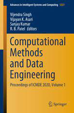 Computational Methods and Data Engineering: Proceedings of ICMDE 2020, Volume 1