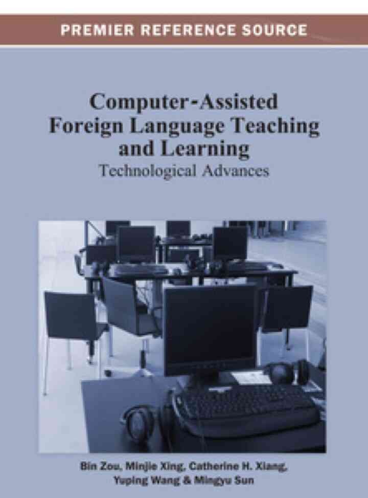 Computer-Assisted Foreign Language Teaching and Learning