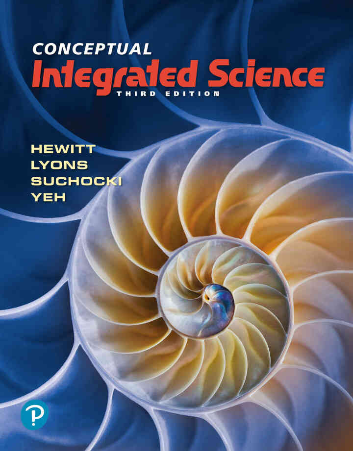Conceptual Integrated Science, 3rd Edition