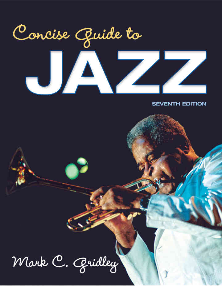 Concise Guide to Jazz, 7th Edition