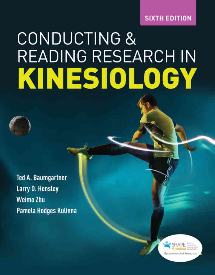 Conducting and Reading Research in Kinesiology, 6th Edition