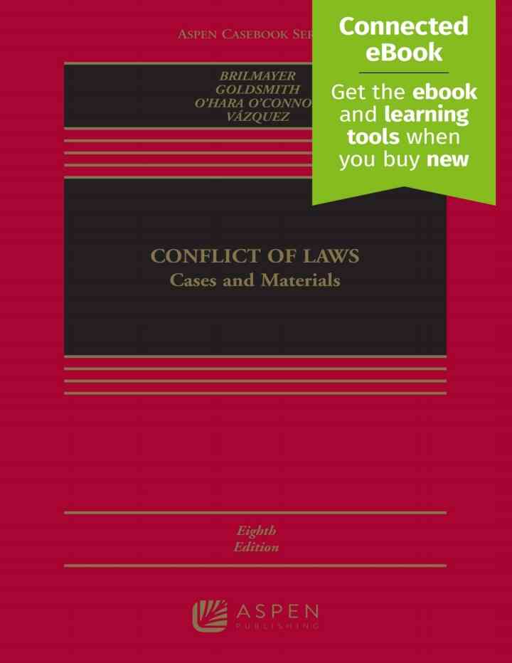 Conflict of Laws: Cases and Materials  [Connected]Courseware