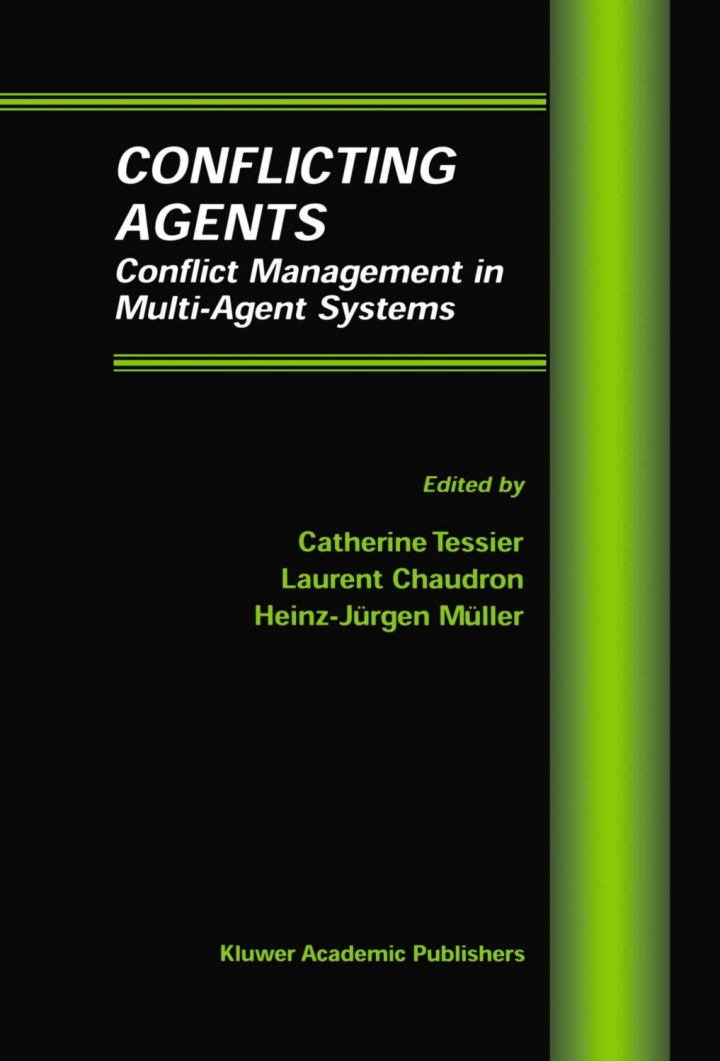 Conflicting Agents: Conflict Management in Multi-Agent Systems