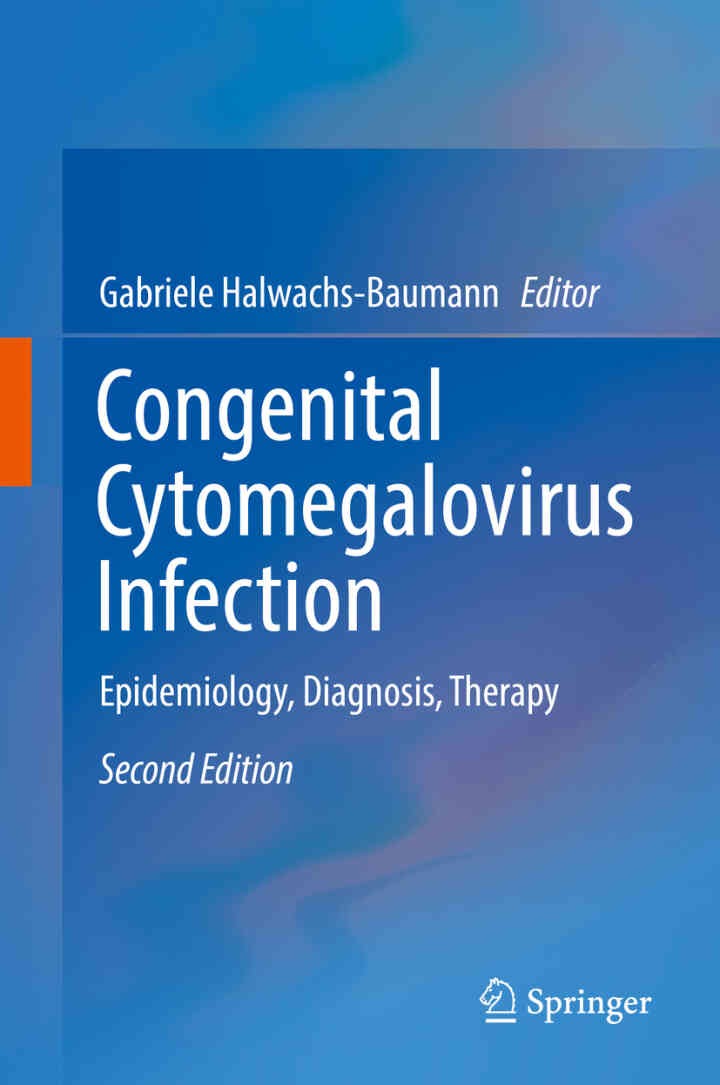 Congenital Cytomegalovirus Infection: Epidemiology, Diagnosis, Therapy
