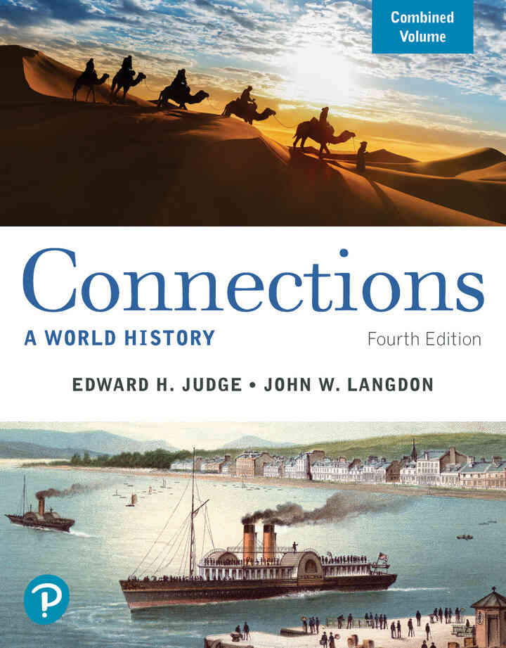 Connections: A World History, Combined Volume, 4th Edition