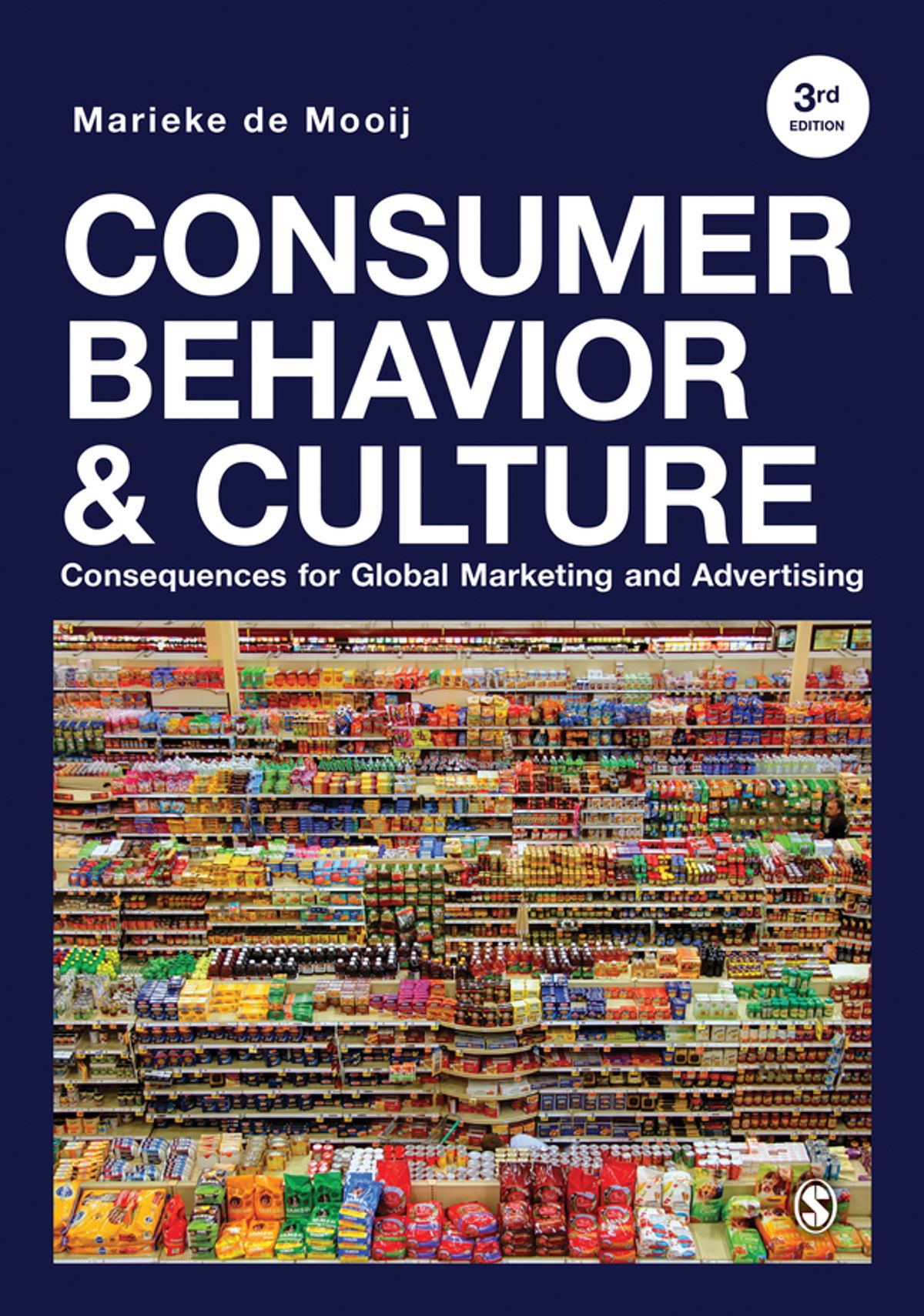 Consumer Behavior and Culture: Consequences for Global Marketing and Advertising 3rd Edition