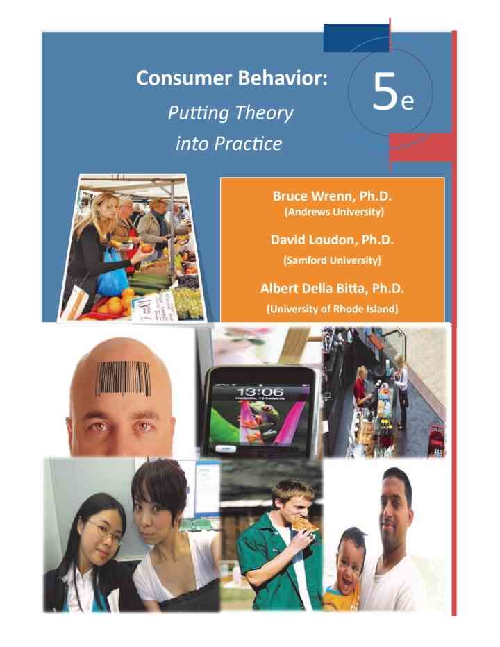 Consumer Behavior: Putting Theory into Practice, 5th Edition