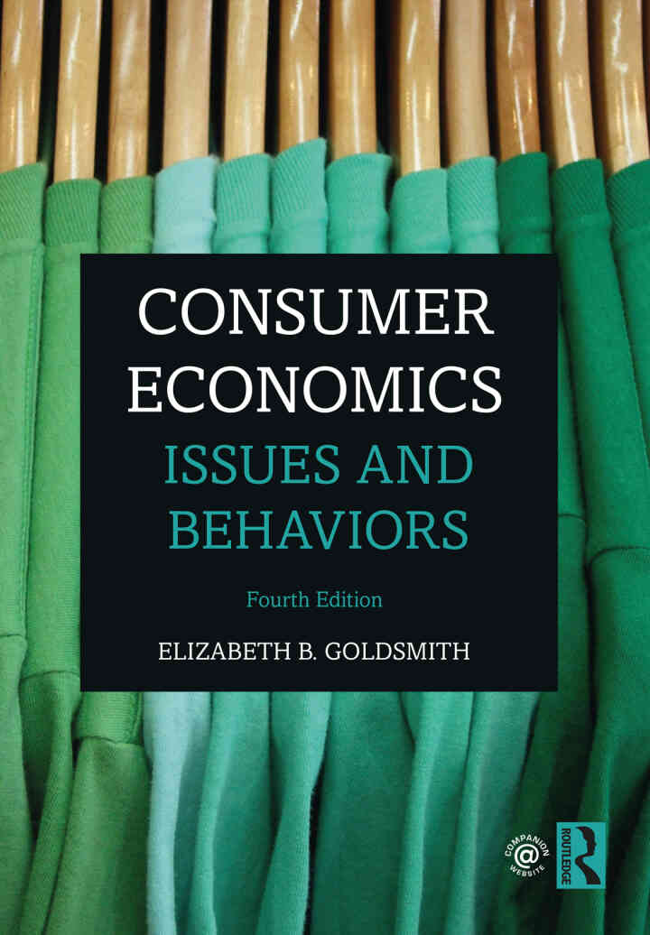 Consumer Economics: Issues and Behaviors, 4th Edition