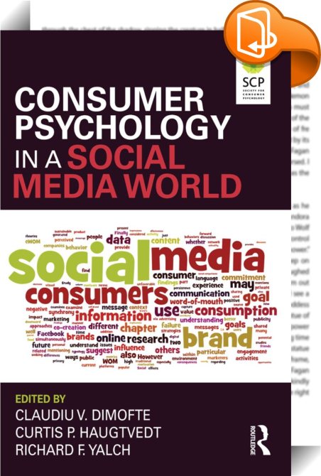 Consumer Psychology in a Social Media World