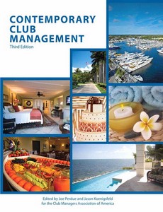 Contemporary Club Management 3rd Edition by American Hotel