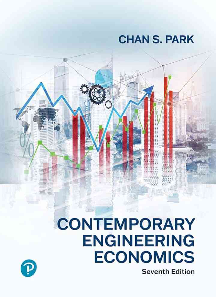 Contemporary Engineering Economics, 7th Edition
