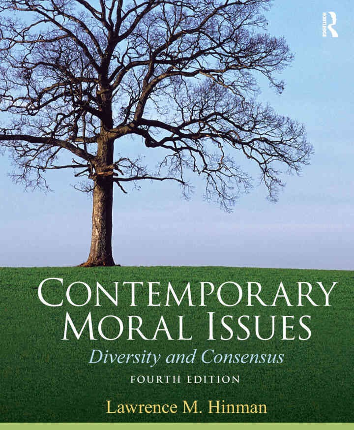 Contemporary Moral Issues: Diversity and Consensus, 4th Edition