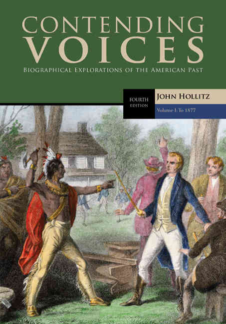 Contending Voices, Volume I: To 1877, 4th Edition