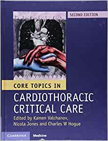 Core Topics in Cardiothoracic Critical Care