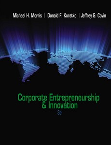 Corporate Entrepreneurship & Innovation 3rd Edition by Michael H. Morris