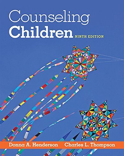 Counseling Children 9th Edition by Donna A. Henderson