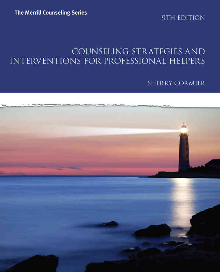Counseling Strategies and Interventions for Professional Helpers, 9th Edition