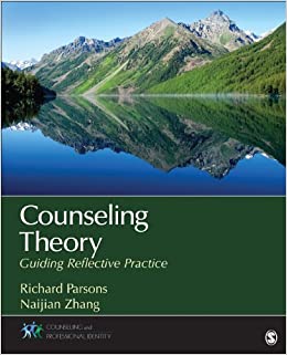 Counseling Theory: Guiding Reflective Practice (Counseling and Professional Identity)