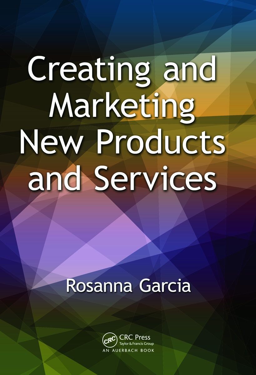 Creating and Marketing New Products and Services