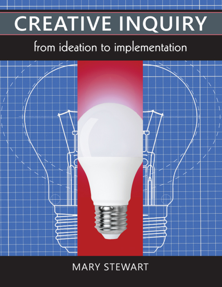 Creative Inquiry: From Ideation to Implementation