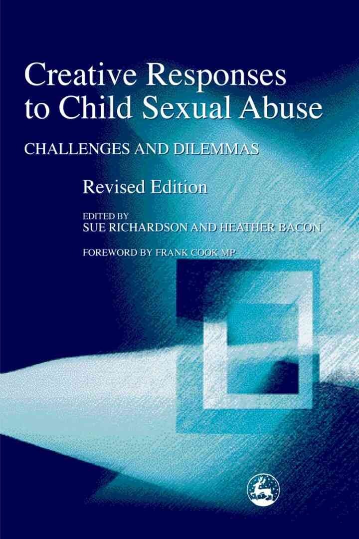 Creative Responses to Child Sexual Abuse: Challenges and Dilemmas