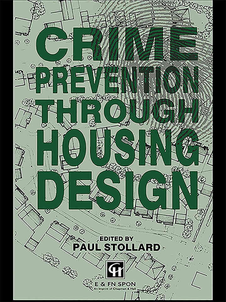 Crime Prevention Through Housing Design, 1st Edition