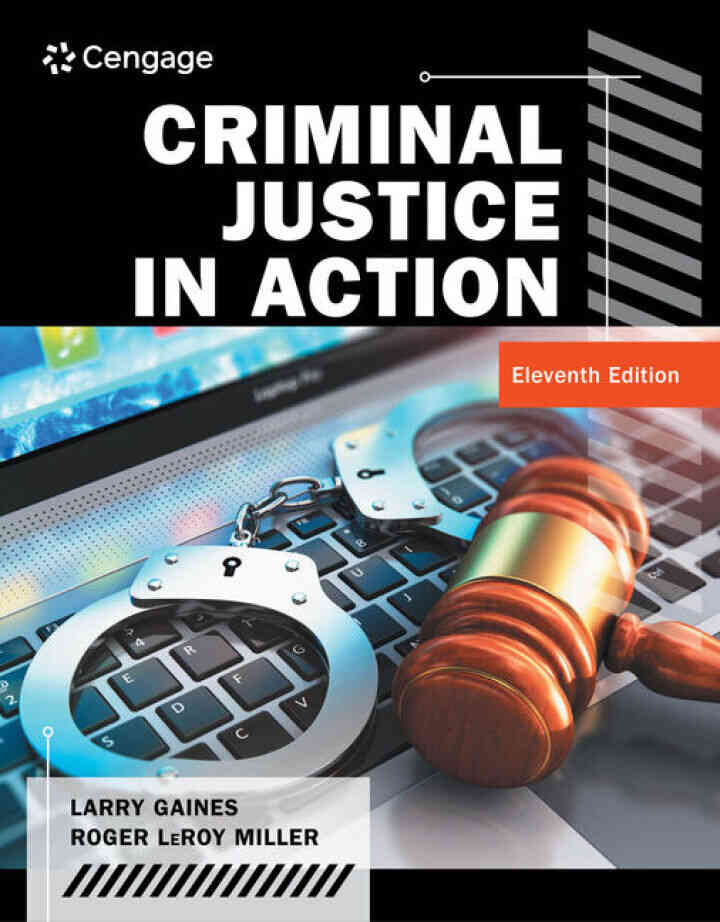 Criminal Justice in Action 11th Edition