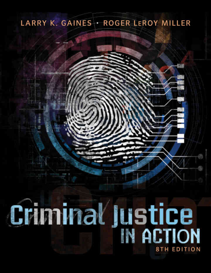 Criminal Justice in Action 8th Edition